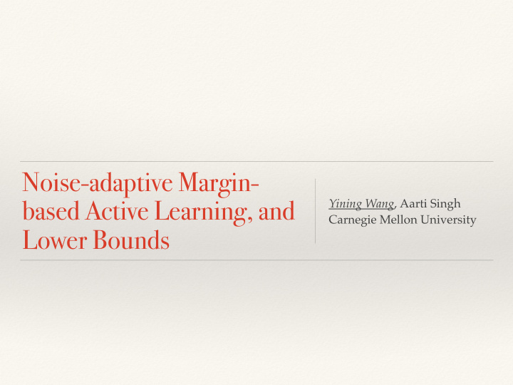 noise adaptive margin based active learning and