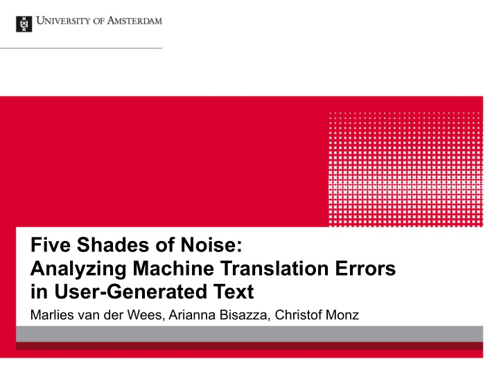 five shades of noise analyzing machine translation errors