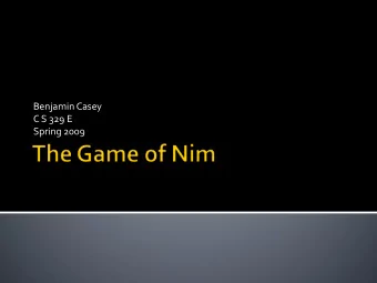 Benjamin Casey  C S 329 E  Spring 2009  The setup:  2 players take turns picking circles from