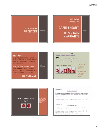 GAME THEORY:  HOW TO WIN  BMC  BMC  ALL THE TIME  Session 1  Session 1  STRATEGIC  9.1.2015