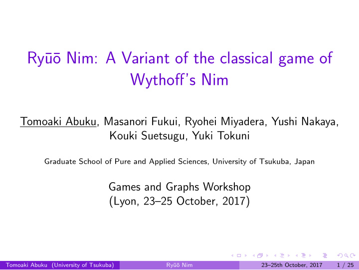 ry u o nim a variant of the classical game of wythoff s