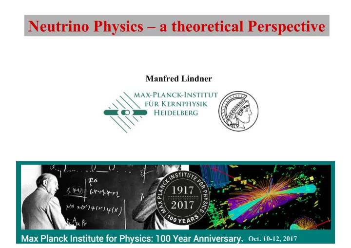 neutrino physics a theoretical perspective