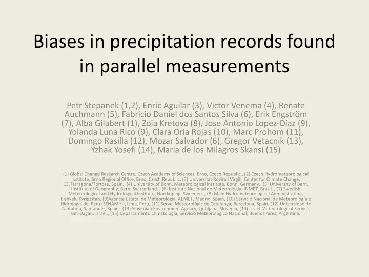 biases in precipitation records found