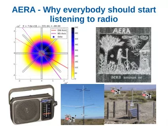AERA - Why everybody should start  listening to radio  1  Florian Briechle 25/09/19  Overview