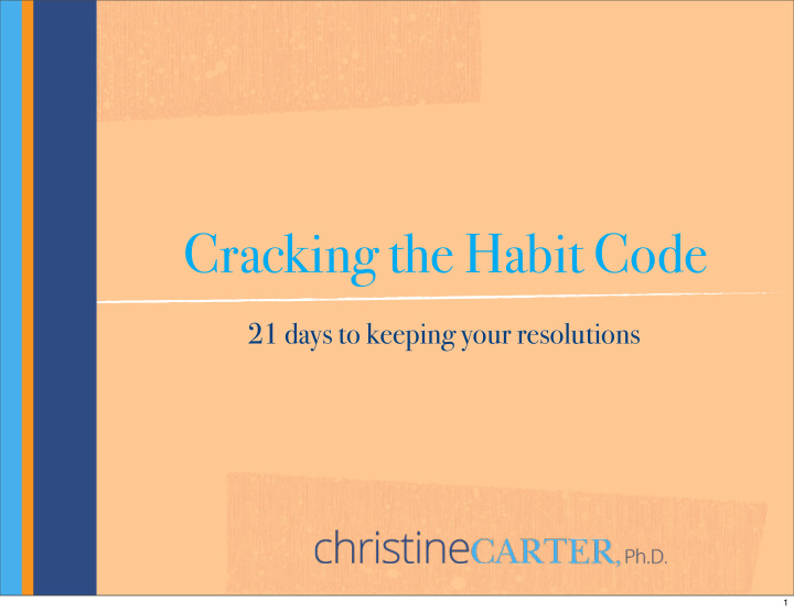 cracking the habit code