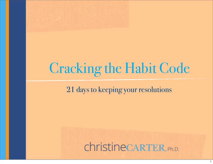 cracking the habit code