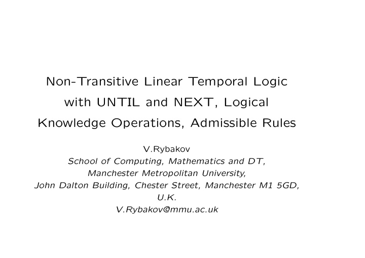 non transitive linear temporal logic with until and next