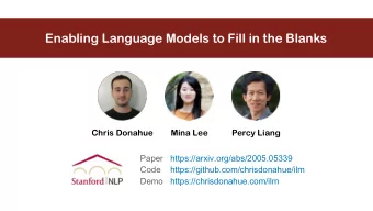 Enabling Language Models to Fill in the Blanks  Chris Donahue  Percy Liang  Mina Lee  Paper