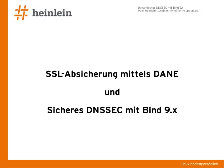 ssl absicherung mittels dane und sicheres dnssec mit bind