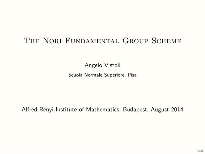 the nori fundamental group scheme