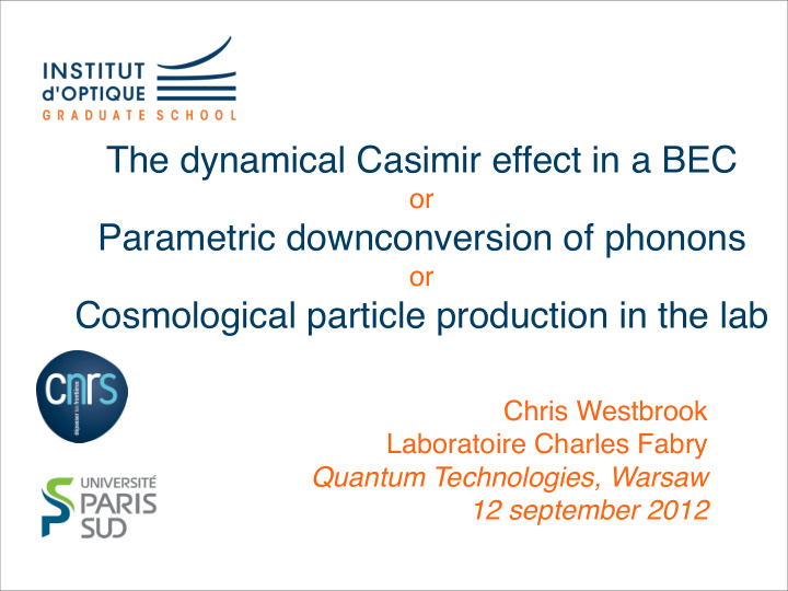 the dynamical casimir effect in a bec
