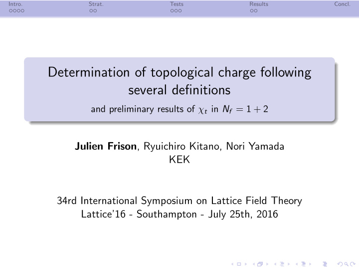 determination of topological charge following several