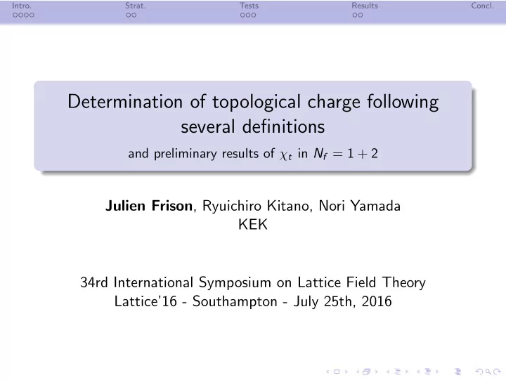 determination of topological charge following several