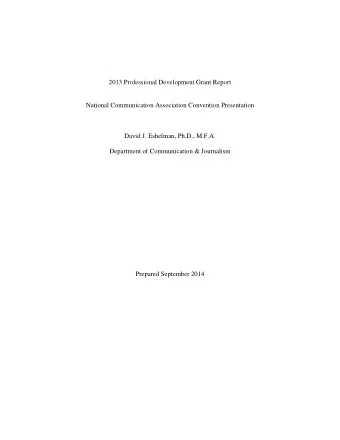 2013 Professional Development Grant Report National Communication Association Convention