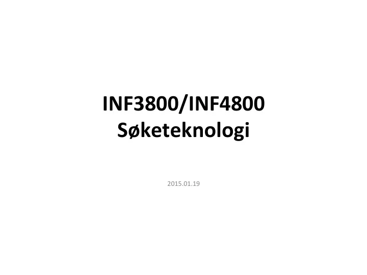 inf3800 inf4800 s keteknologi