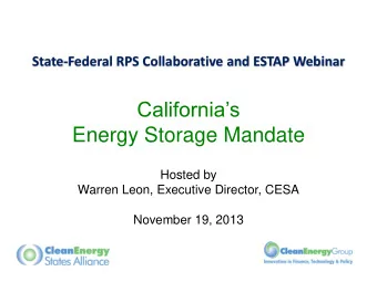 State-Federal RPS Collaborative and ESTAP Webinar Californias  Energy Storage Mandate  Hosted by