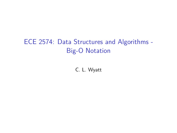 ece 2574 data structures and algorithms big o notation