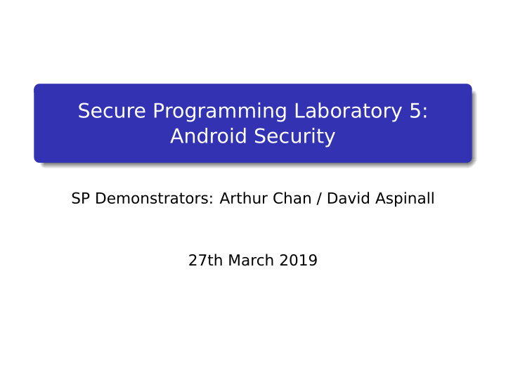 secure programming laboratory 5 android security