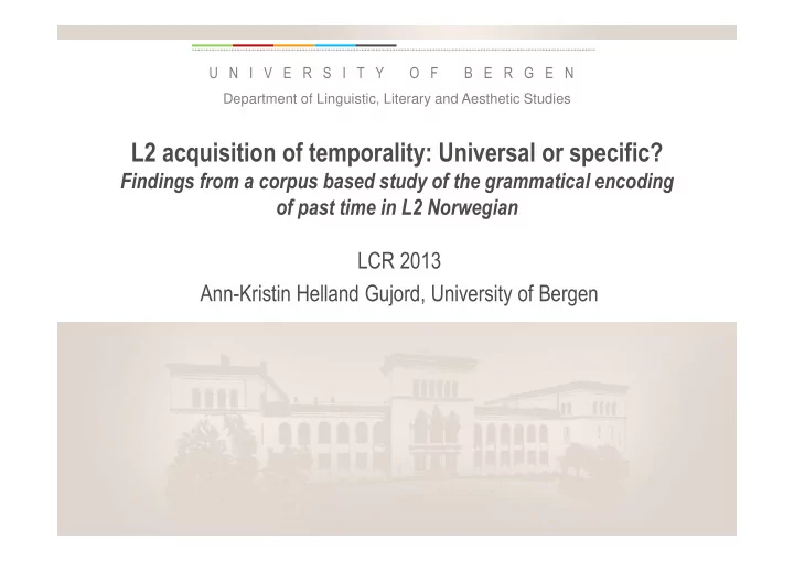 l2 acquisition of temporality universal or specific