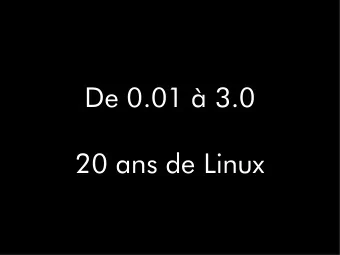 De 0.01  3.0  20 ans de Linux  Thomas Petazzoni  Thomas Petazzoni  Linux embarqu  Thomas