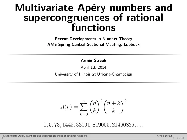 multivariate ap ery numbers and supercongruences of