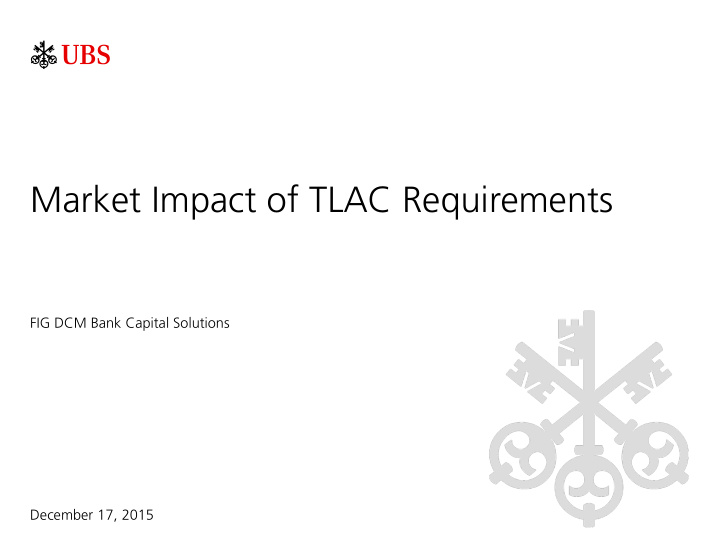 market impact of tlac requirements