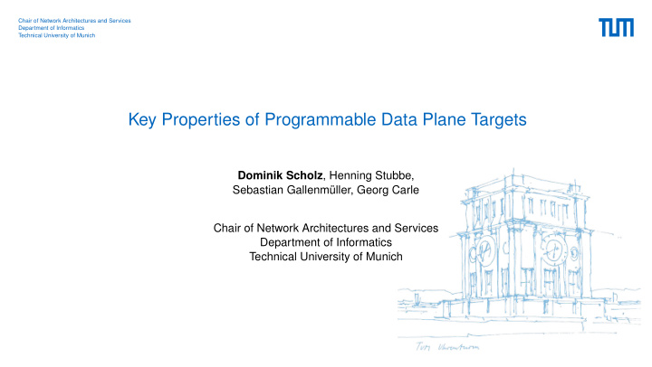 key properties of programmable data plane targets