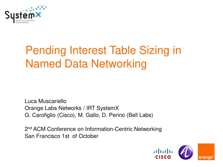 pending interest table sizing in named data networking