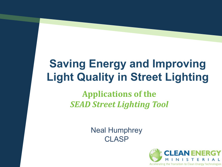 applications of the sead street lighting tool neal