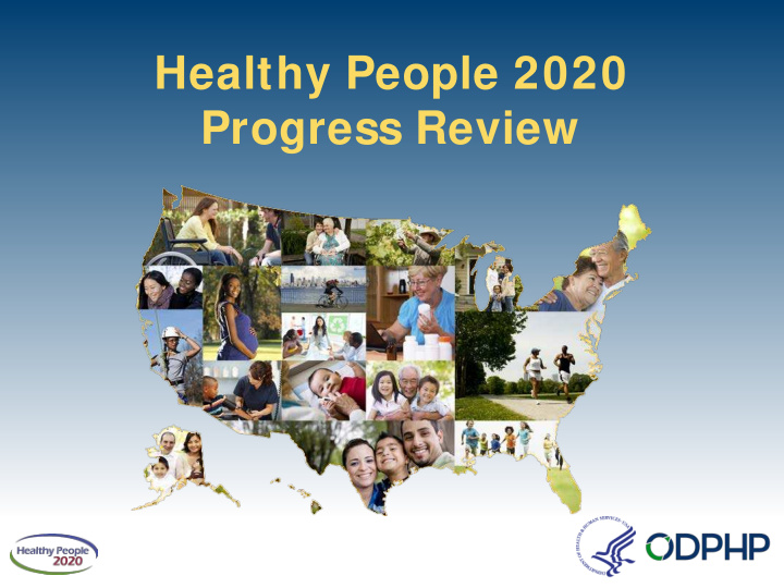 healthy people 2020 progress review healthy people 2020
