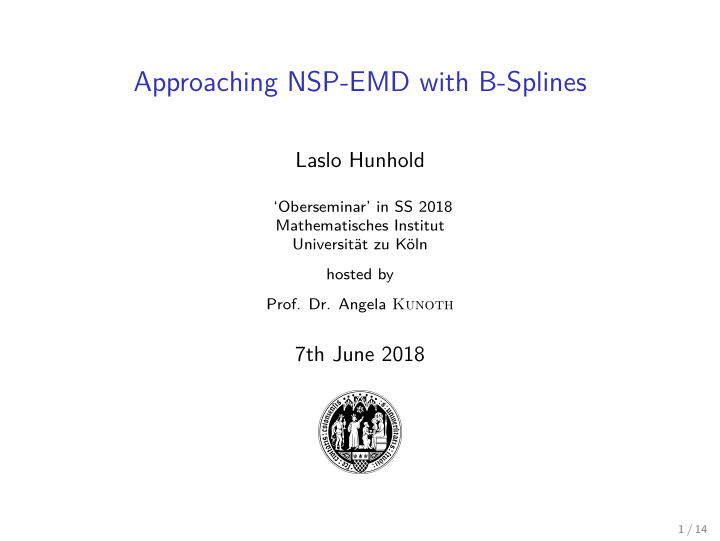 approaching nsp emd with b splines