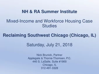 NH &amp; RA Summer Institute  Mixed-Income and Workforce Housing Case  Studies  Reclaiming