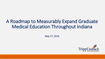 Medical Education Throughout In  Indiana  May  ay 17  17, 20  2016  16  Tripp Umbach Qualifications
