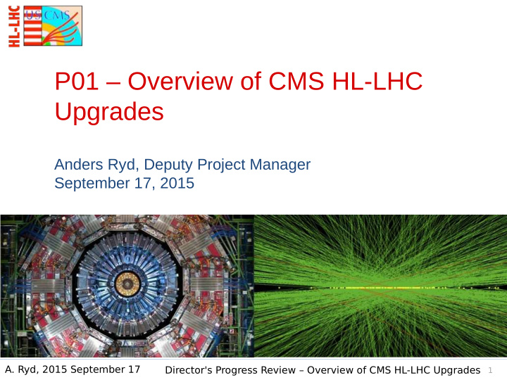 p01 overview of cms hl lhc upgrades