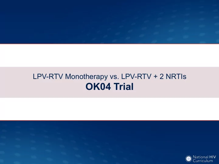 ok04 trial