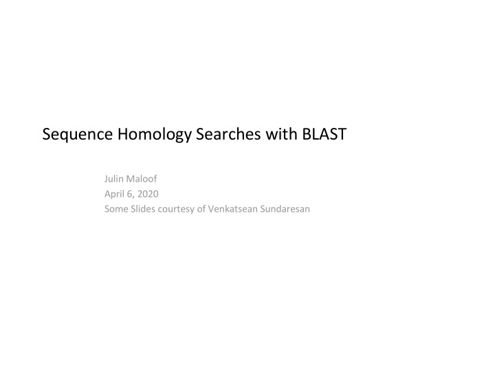 sequence homology searches with blast