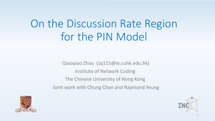 on the discussion rate region for the pin model