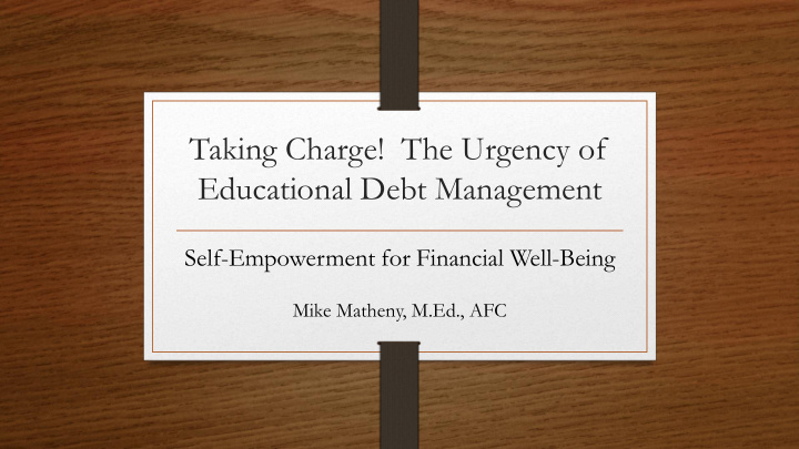 educational debt management