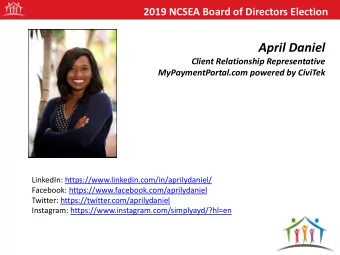 April Daniel  Client Relationship Representative  MyPaymentPortal.com powered by CiviTek  LinkedIn: