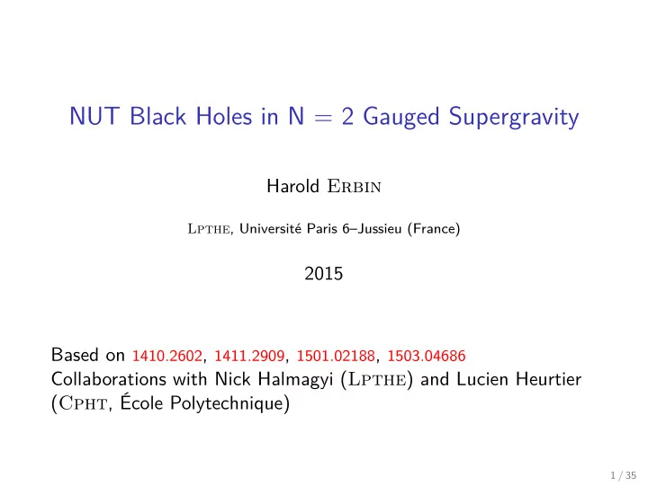 nut black holes in n 2 gauged supergravity