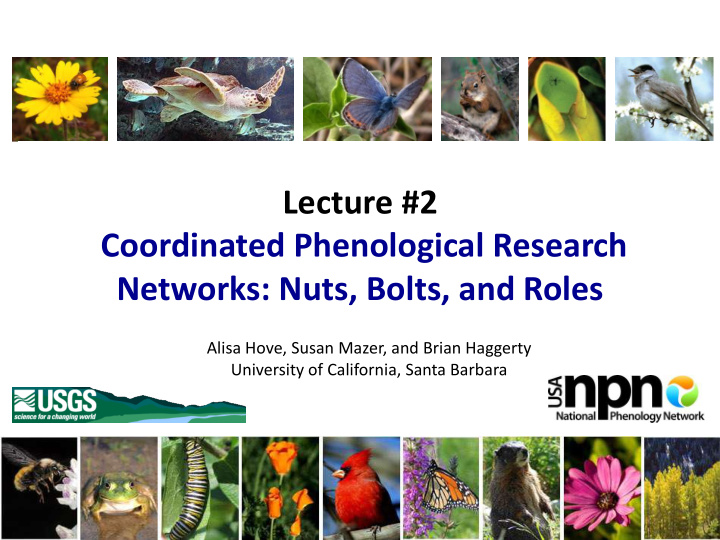lecture 2 coordinated phenological research networks nuts