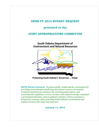 DENR FY 2014 BUDGET REQUEST-SUMMARY  Major Items Requested a. Cut $100,000 from operating -