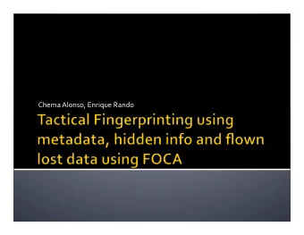 Chema Alonso, Enrique Rando  Metadata:  Information stored to give information about the