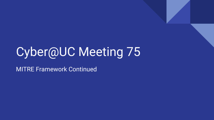 cyber uc meeting 75