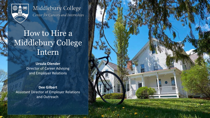 how to hire a middlebury college intern