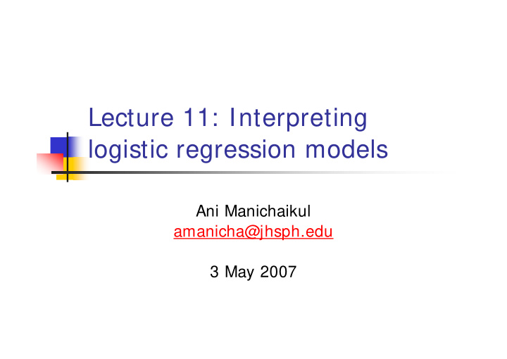 lecture 11 interpreting logistic regression models