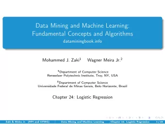 Data Mining and Machine Learning:  Fundamental Concepts and Algorithms  dataminingbook.info