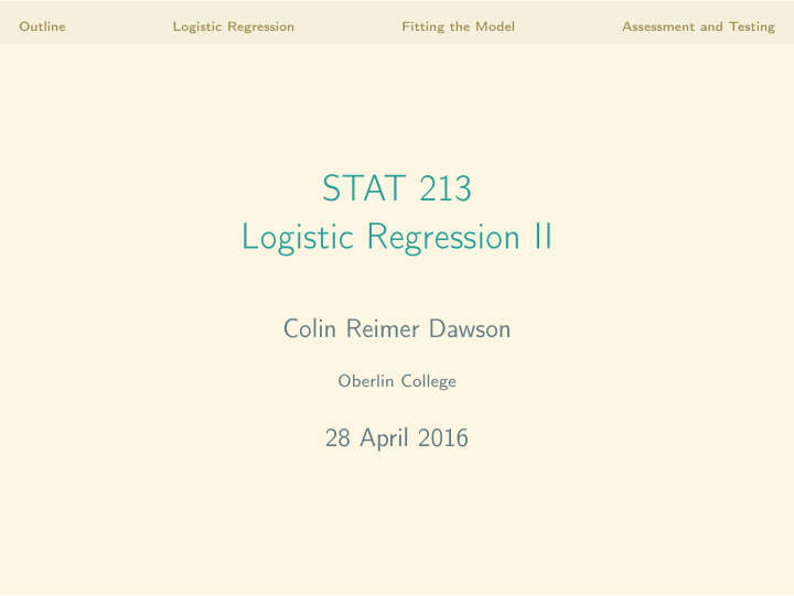 stat 213 logistic regression ii