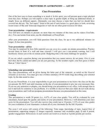 FRONTIERS IN ASTRONOMY  AST 25  Class Presentation  One of the best ways to learn something is