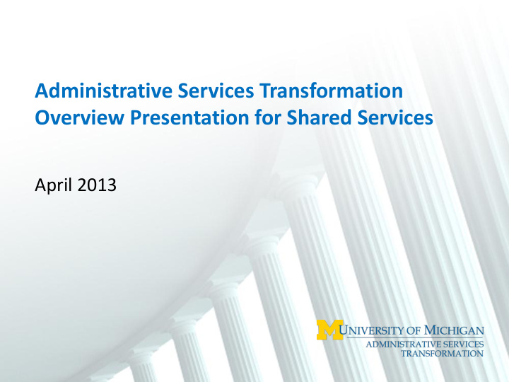 administrative services transformation overview